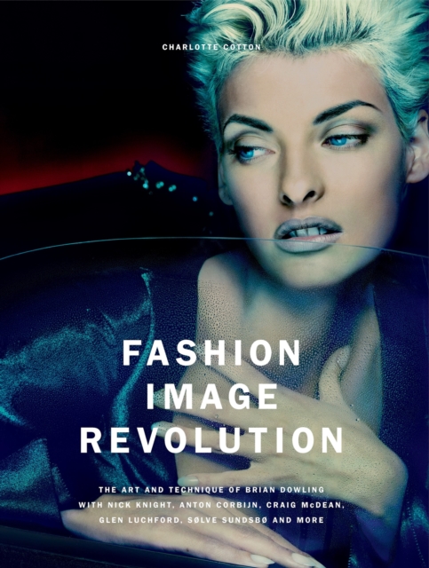 Fashion Image Revolution, Hardback Book