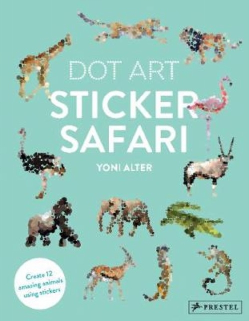 Dot Art Sticker Safari, Paperback / softback Book