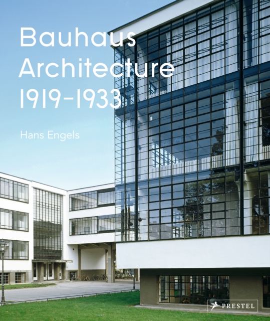 Bauhaus Architecture : Hans Engels, Hardback Book
