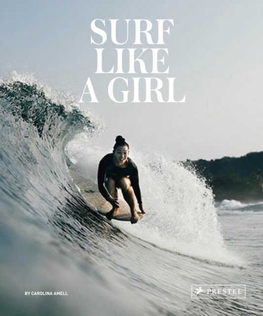 Surf Like a Girl, Hardback Book