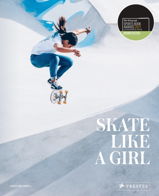 Skate Like A Girl, Hardback Book