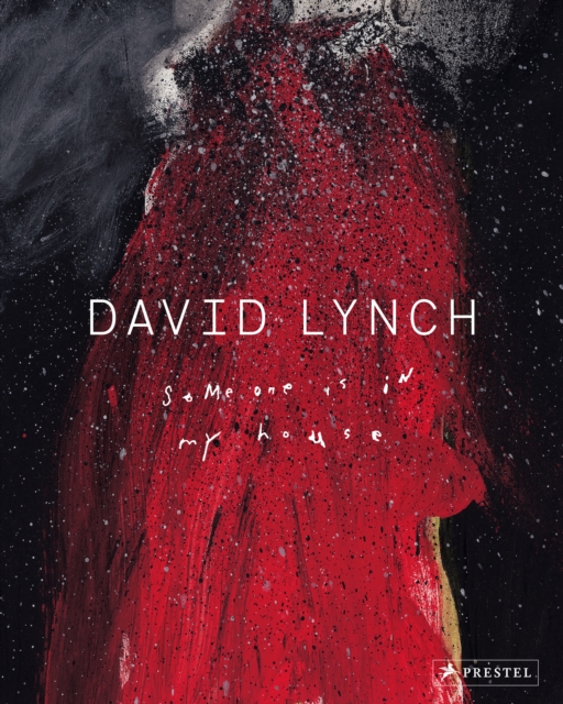 David Lynch : Someone Is in My House, Paperback / softback Book