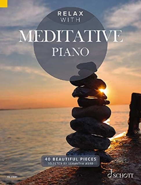 Relax with Meditative Piano : 40 Beautiful Pieces, Sheet music Book
