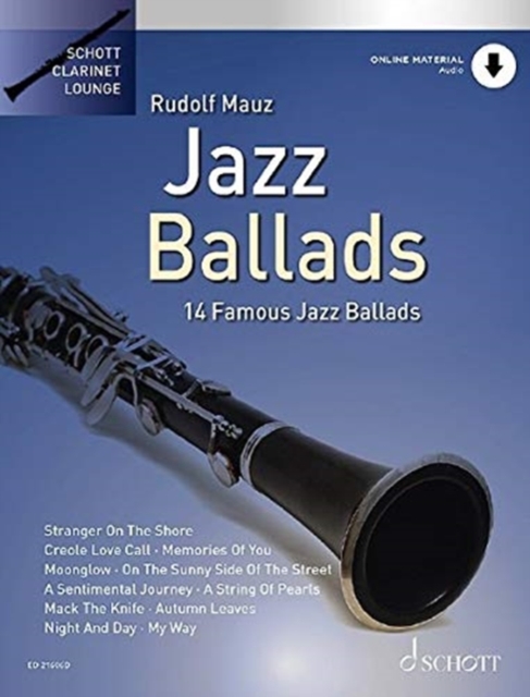 Jazz Ballads : 14 Famous Jazz Ballads. Vol. 1. clarinet., Sheet music Book