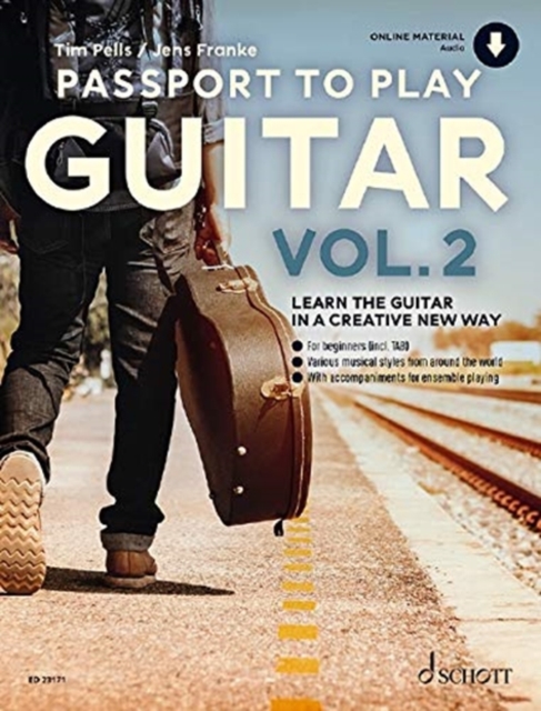 Passport To Play Guitar Vol. 2 : Learn the Guitar in a Creative New Way 2, Sheet music Book