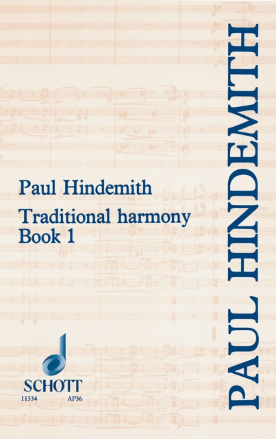 Traditional Harmony : Book 1: with emphasis on exercises and a minimum of rules, PDF eBook