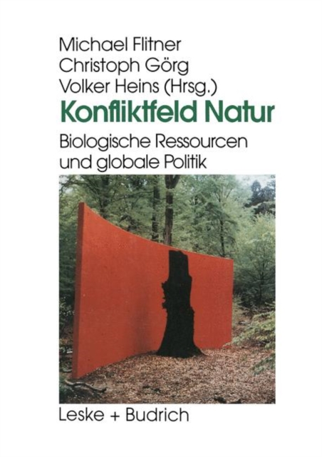 Konfliktfeld Natur : Biologische Ressourcen Und Globale Politik, Paperback / softback Book