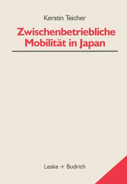 Zwischenbetriebliche Mobilitat in Japan, Paperback / softback Book