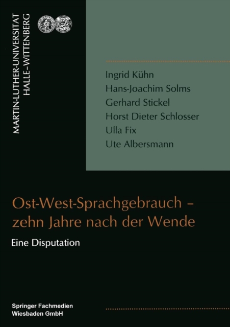 Ost-West-Sprachgebrauch : Zehn Jahre Nach Der Wende, Paperback / softback Book