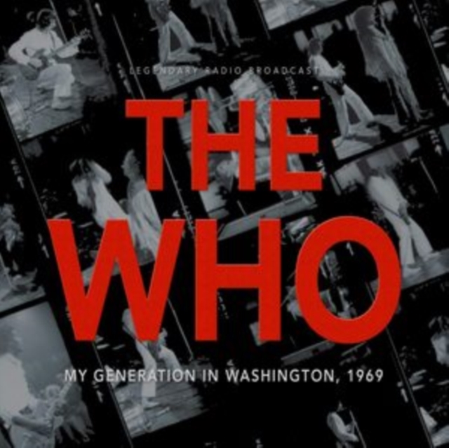 My Generation in Washington, 1969: Legendary Radio Broadcast, CD / Album Cd