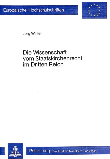 Die Wissenschaft vom Staatskirchenrecht im Dritten Reich, Paperback Book