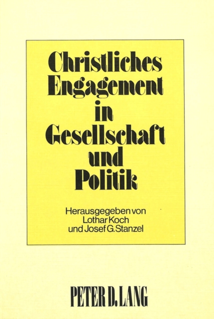 Christliches Engagement in Gesellschaft und Politik, Paperback Book