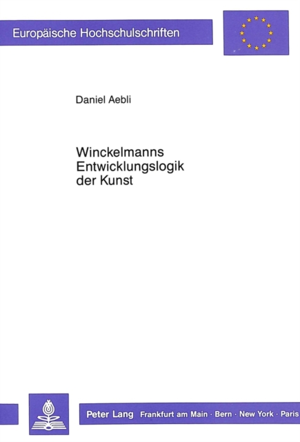 Winckelmanns Entwicklungslogik der Kunst, Paperback Book