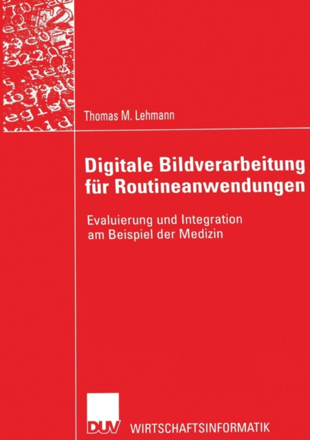 Digitale Bildverarbeitung fur Routineanwendungen, Paperback / softback Book
