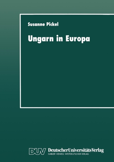 Ungarn in Europa, Paperback / softback Book