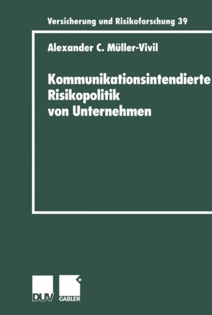 Kommunikationsintendierte Risikopolitik von Unternehmen, Paperback / softback Book