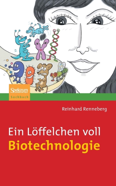Ein Loeffelchen Voll Biotechnologie, Paperback / softback Book