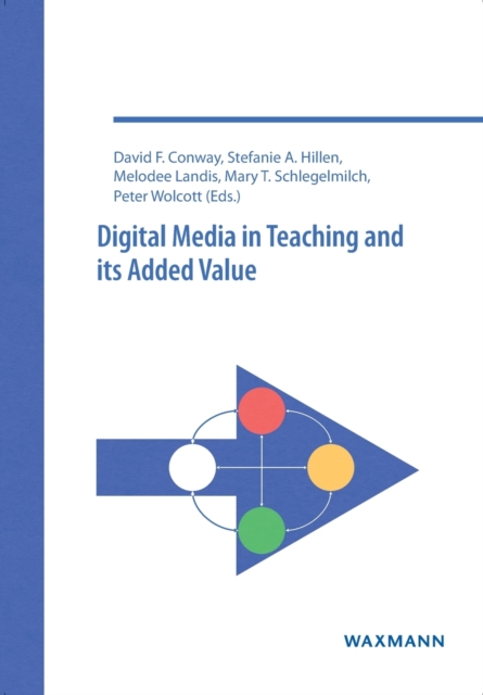 Digital Media in Teaching and its Added Value, Paperback / softback Book