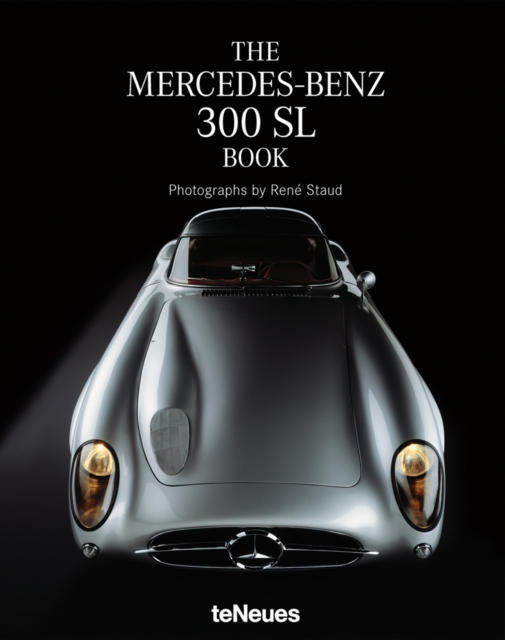 The Mercedes-Benz 300 SL Book, Hardback Book