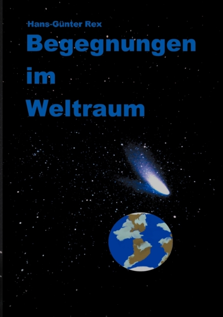 Begegnungen im Weltraum, Paperback / softback Book