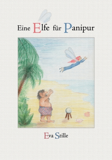 Eine Elfe Fur Panipur, Paperback / softback Book