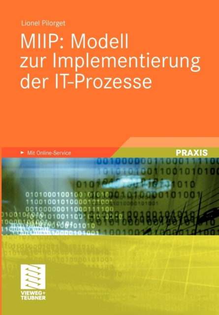 Miip: Modell Zur Implementierung Der It-Prozesse, Paperback / softback Book