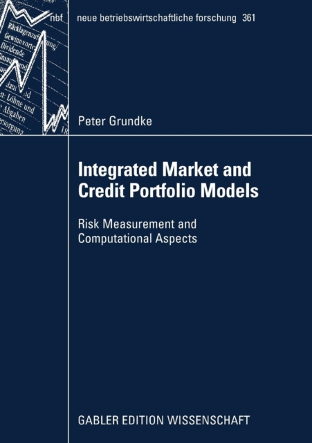 Integrated Market and Credit Portfolio Models, Paperback / softback Book