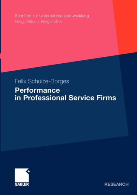 Performance in Professional Service Firms, Paperback / softback Book