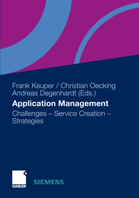 Application Management : Challenges - Service Creation - Strategies, PDF eBook