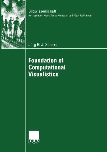 Foundation of Computational Visualistics, Paperback / softback Book