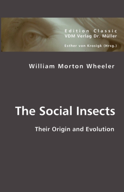 The Social Insects, Paperback / softback Book