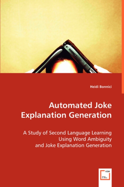 Automated Joke Explanation Generation, Paperback / softback Book