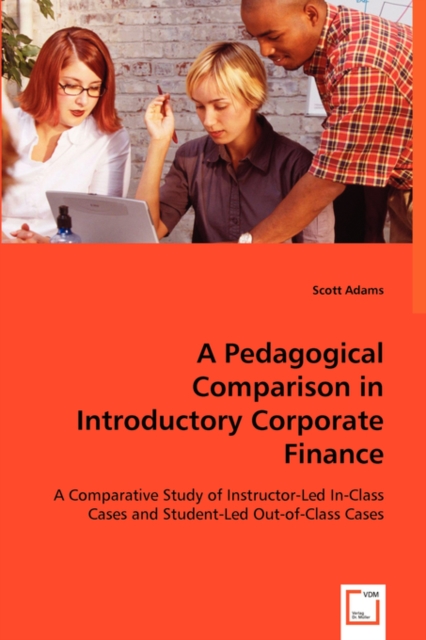 A Pedagogical Comparison in Introductory Corporate Finance, Paperback / softback Book
