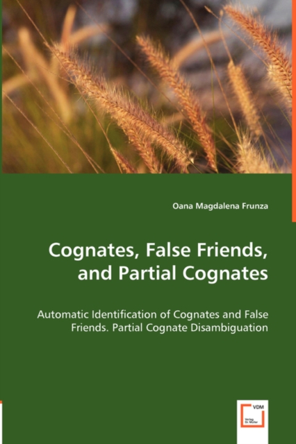 Cognates, False Friends, and Partial Cognates, Paperback / softback Book