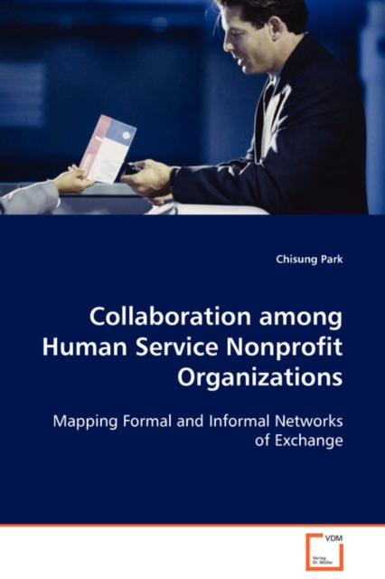 Collaboration Among Human Service Nonprofit Organizations, Paperback / softback Book