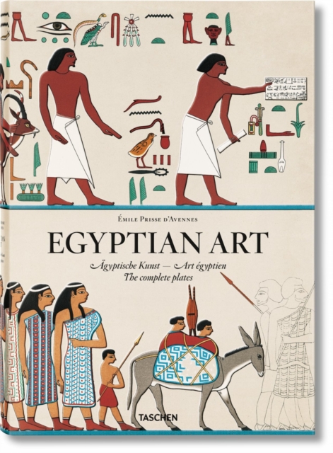 Prisse d'Avennes. Egyptian Art, Hardback Book