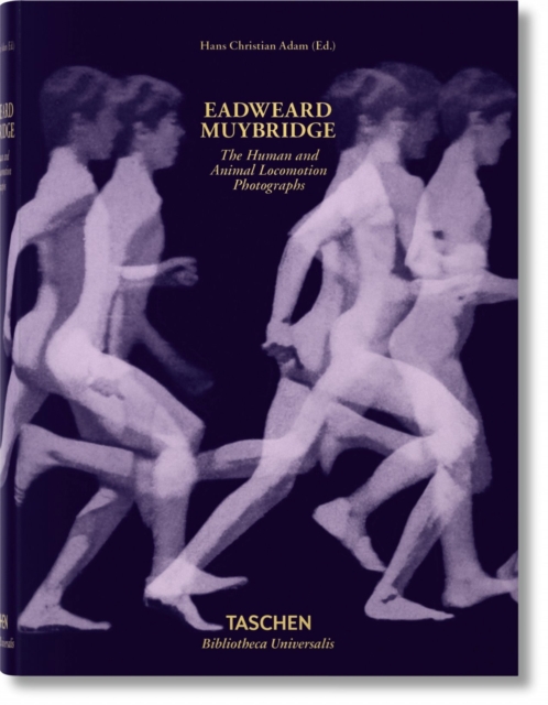 Muybridge. The Human and Animal Locomotion Photographs, Hardback Book