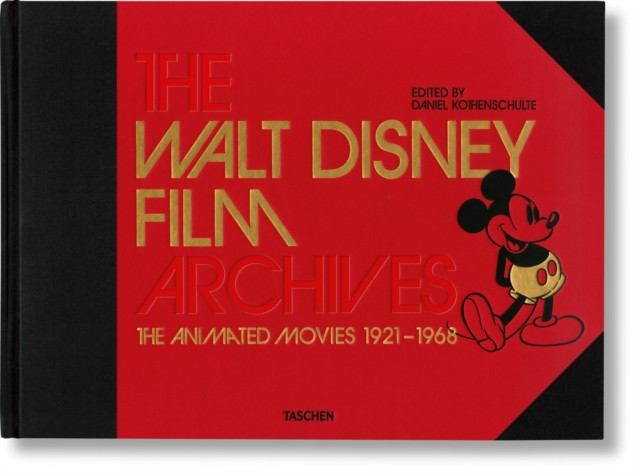 The Walt Disney Film Archives. The Animated Movies 1921-1968, Hardback Book