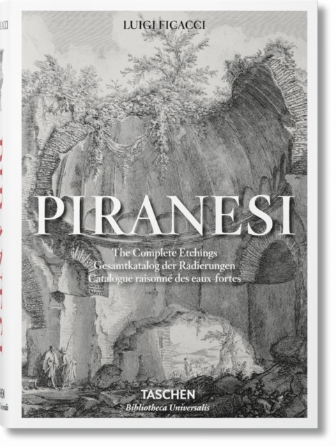 Piranesi. The Complete Etchings, Hardback Book