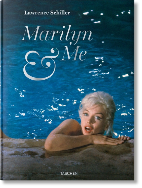 Lawrence Schiller. Marilyn & Me, Hardback Book
