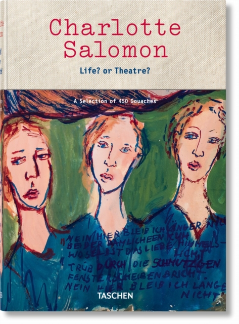 Charlotte Salomon. Life? or Theatre?, Hardback Book