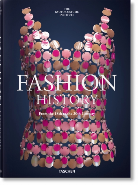Fashion History from the 18th to the 20th Century, Hardback Book