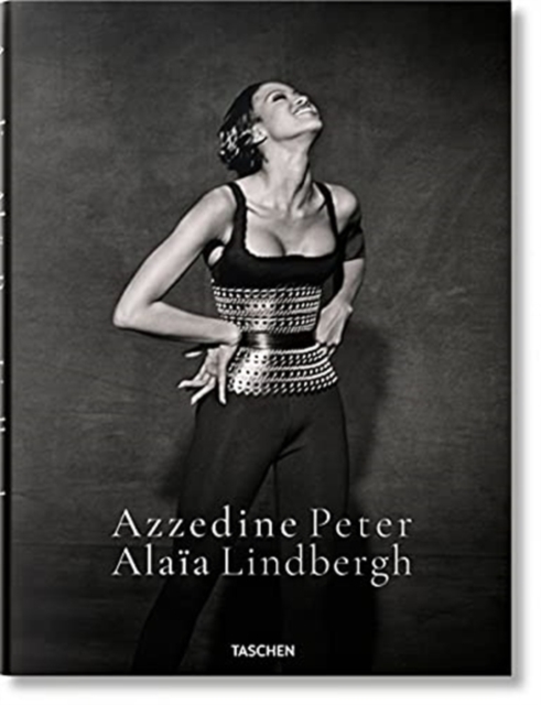 Peter Lindbergh. Azzedine Alaia, Hardback Book