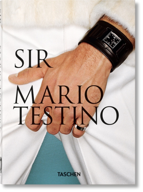 Mario Testino. SIR. 40th Ed., Hardback Book