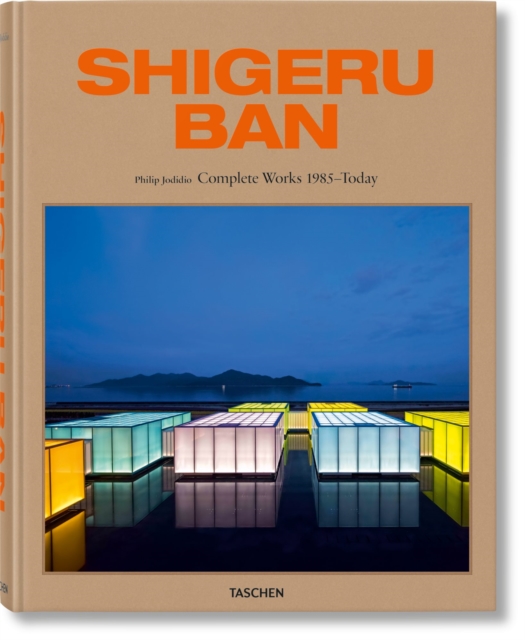 Shigeru Ban. Complete Works 1985–Today, Hardback Book