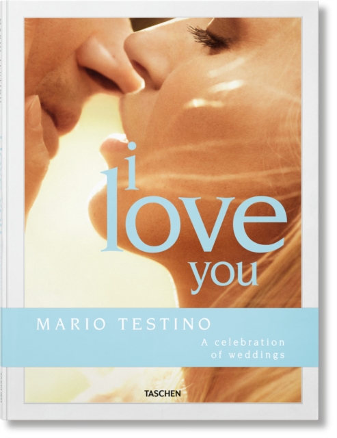 Mario Testino. I Love You. The Wedding Book, Hardback Book
