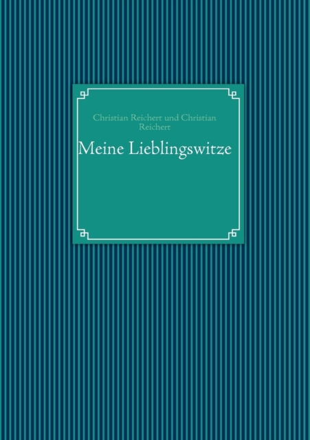 Meine Lieblingswitze, Paperback / softback Book