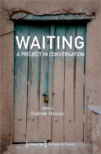 Waiting – A Project in Conversation, Paperback / softback Book
