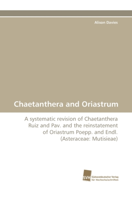 Chaetanthera and Oriastrum, Paperback / softback Book