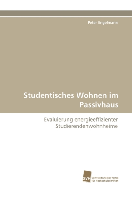 Studentisches Wohnen Im Passivhaus, Paperback / softback Book